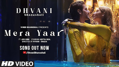 DHVANI - MERA YAAR LYRICS - मेरा यार