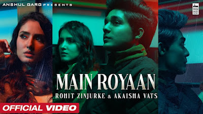 Main Roya Lyrics in Hindi - Rohit Zinjurke | Yasser Desai