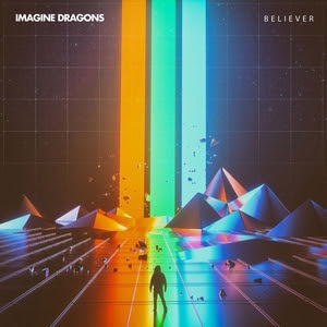BELIEVER ENGLISH SONG LYRICS - Imagine Dragons BELIEVER ENGLISH SONG LYRICS - Imagine Dragons