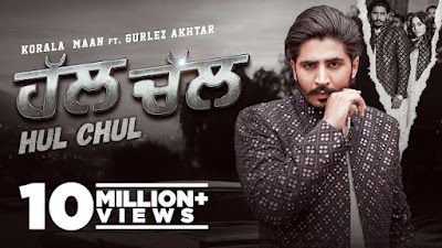 Hulchal Lyrics Korala Maan