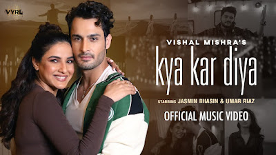 VISHAL MISHRA - Kya Kar Diya Lyrics in Hindi - Umar Riaz VISHAL MISHRA - Kya Kar Diya Lyrics in Hindi - Umar Riaz